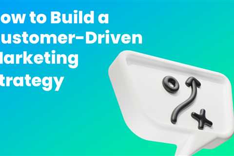How to Build a Customer-Driven Marketing Strategy - Digital Marketing Journals Hong Kong - Search..