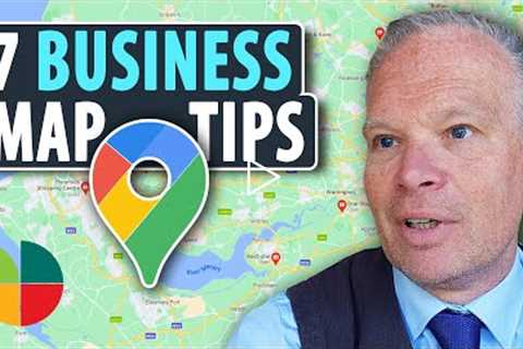 7 FANTASTIC Google Maps Features Your Business NEEDS Today