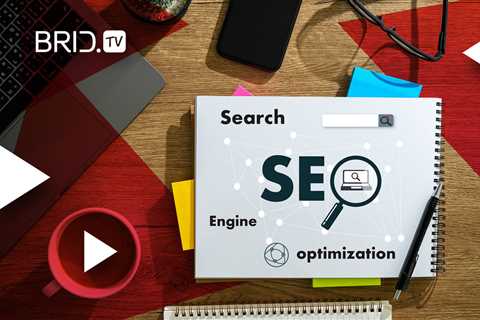 How to Optimize Your SEO Video for Search Engine Optimization