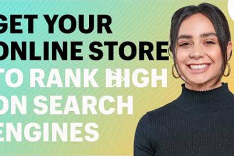 How to get your Shopify Store Rank in Search Engines (SEO Checklist 2021)