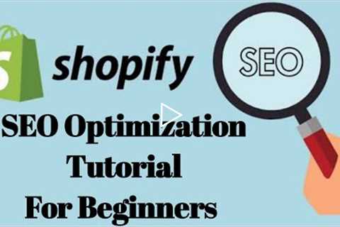 Shopify SEO Optimization For Beginners 2022 / Complete Step By Step Full explain