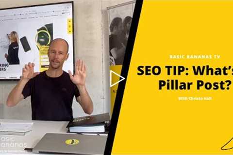 SEO TIP: What’s a Pillar Post? 🔍