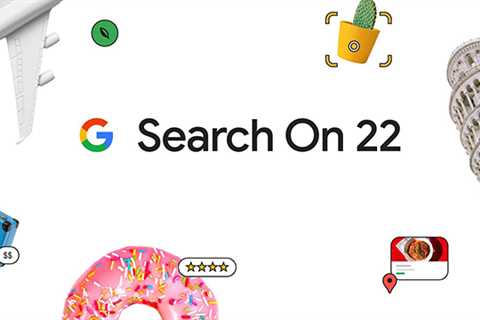 All The Google Announcements From Search On 2022