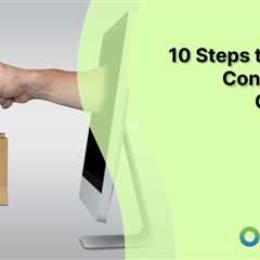 10 Steps to Create Content that Converts