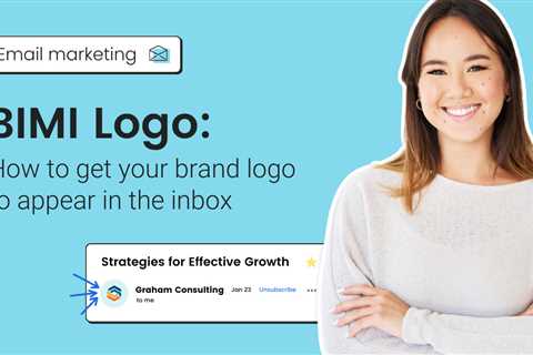 BIMI Logo: How to get your brand logo to appear in the inbox