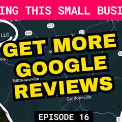 How to Get More Google Reviews to Improve Your Local SEO