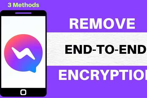 How to remove end to end encryption on messenger – Disable turn off Facebook end-to-end encryption