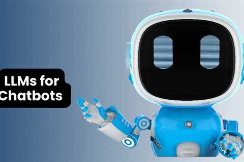 LLMs for Chatbots and Conversational AI: Building Engaging User Experiences | by Megha Verma | Aug, ..