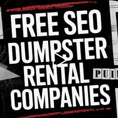 Dumpster Rental Free Until You Rank SEO Program