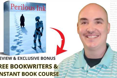 Perilous Ink Review Bonus - AI Thriller Book Writing Prompts Perilous Ink Demo Back Office Tutorial