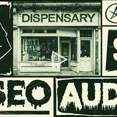 LOOK! DISPENSARY SEO TIPS~~SEO AUDIT FOR DISPENSARY | GREEN HAT LOCAL SEO