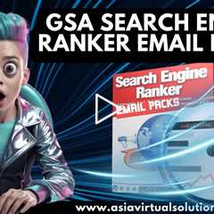 GSA Search Engine Ranker   Email packs