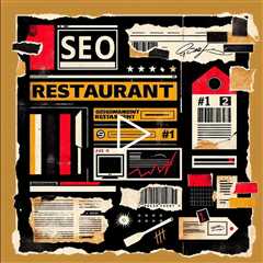 RESTAURANT SEO RULE FORGET WHAT YOU'VE BEEN TOLD