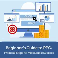 How to Succeed with Pay-Per-Click Advertising