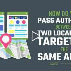 How Do You Pass Authority Between Two Local Sites Targeting the Same Area?