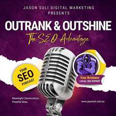 Outrank & Outshine: The SEO Advantage Podcast